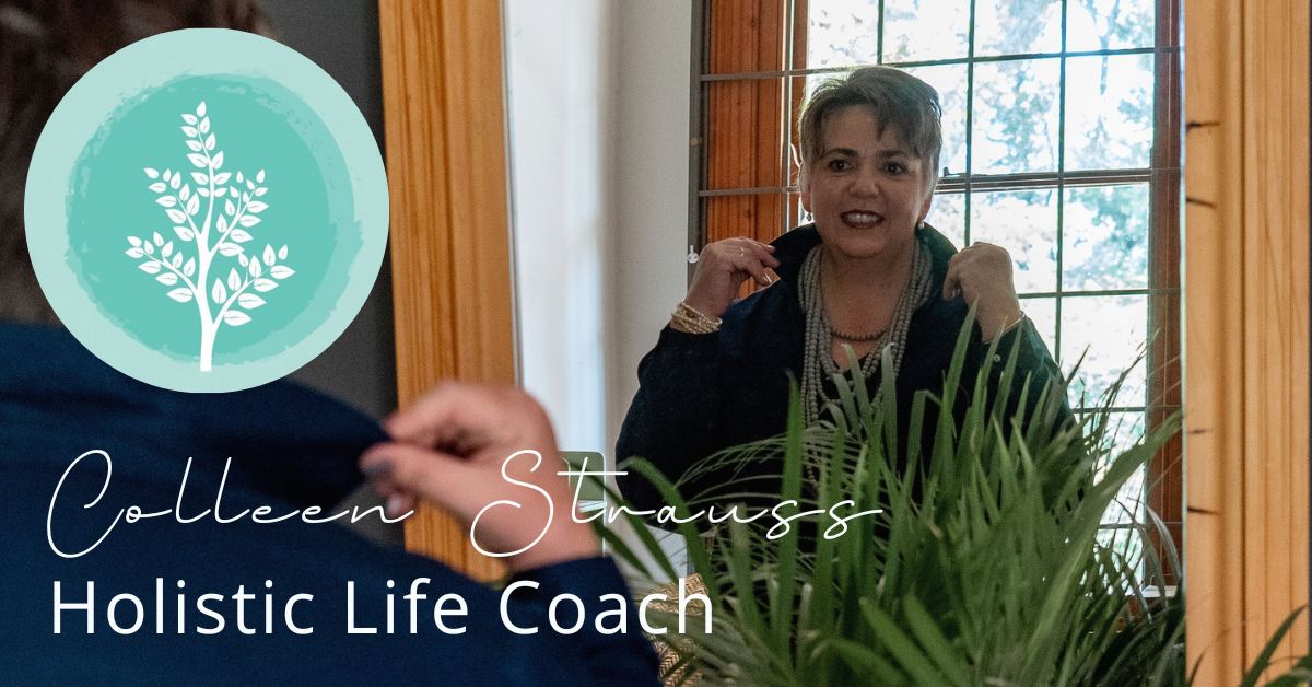 Copy of Colleen Strauss Holistic Life Coach